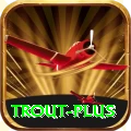 trout Earn Champion v4.2.1